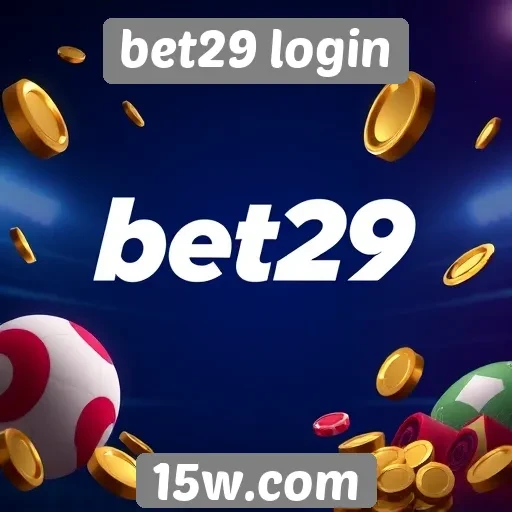 Bet29 Login oferece novas funcionalidades para jogadores